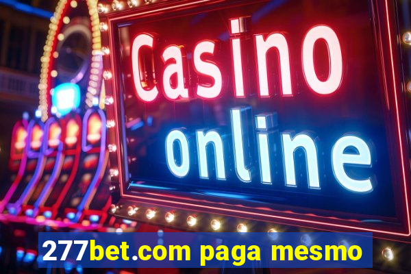 277bet.com paga mesmo